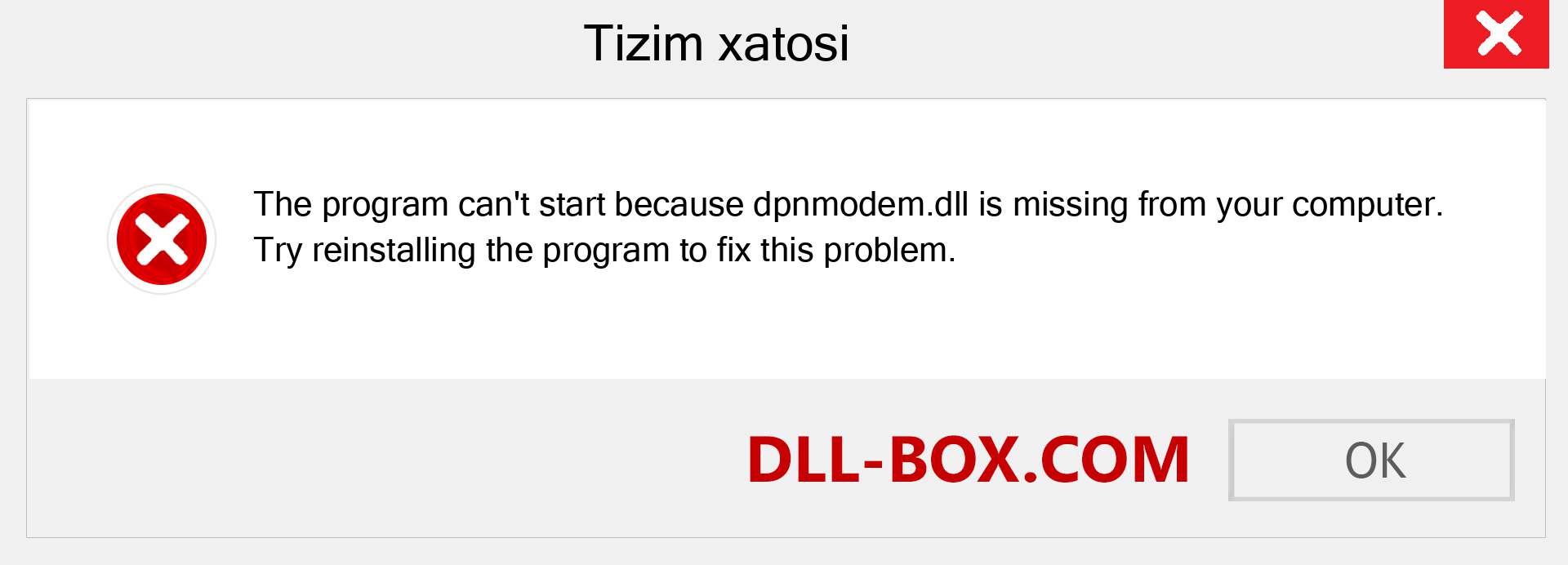 dpnmodem.dll fayli yo'qolganmi?. Windows 7, 8, 10 uchun yuklab olish - Windowsda dpnmodem dll etishmayotgan xatoni tuzating, rasmlar, rasmlar